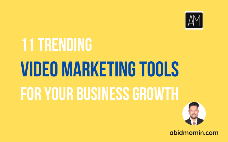 Top 11 Video Marketing Tools for 2023